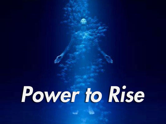 Power to Rise